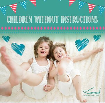 Children Without Instructions
